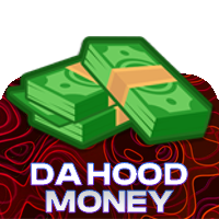Da Hood Money